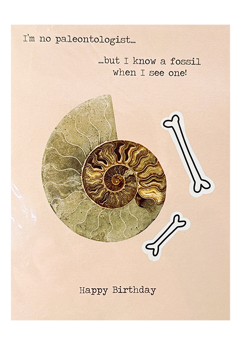 Happy Birthday Fossil