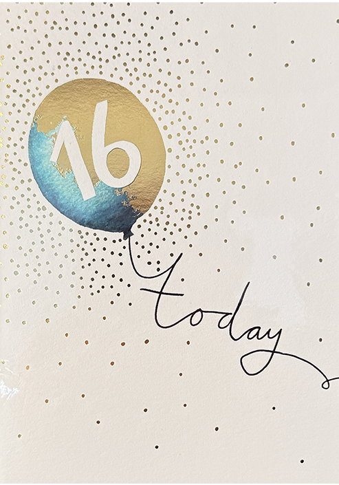 16 Today!
