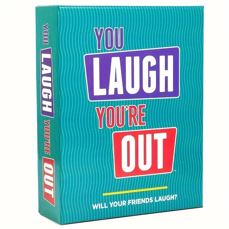 You Laugh You`re Out