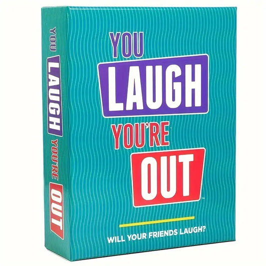 You Laugh You`re Out